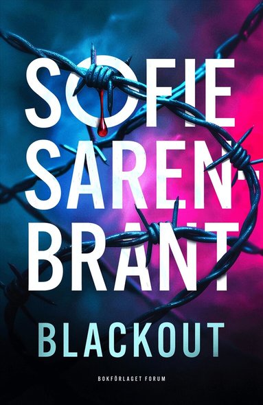 Sofie Sarenbrant - Blackout, Inbunden. Tillgänglighet: Förboka