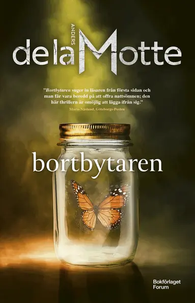 Anders de la Motte - Bortbytaren, Storpocket
