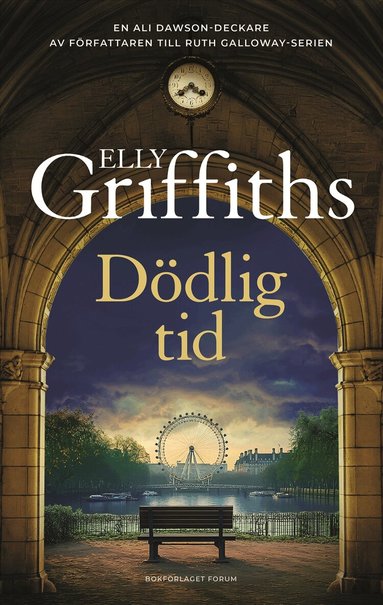 Elly Griffiths - Dödlig tid, Inbunden
