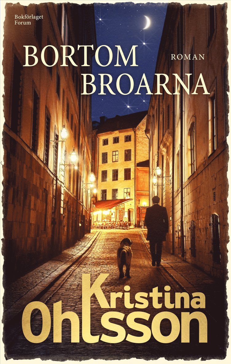 Kristina Ohlsson - Bortom broarna, Inbunden