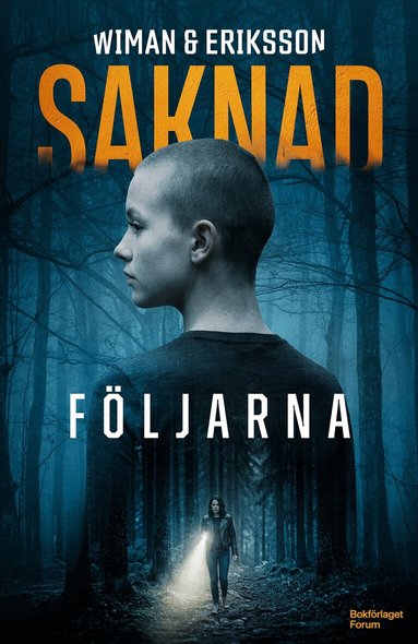 Johan Wiman, Gunnar Eriksson - Följarna, Inbunden