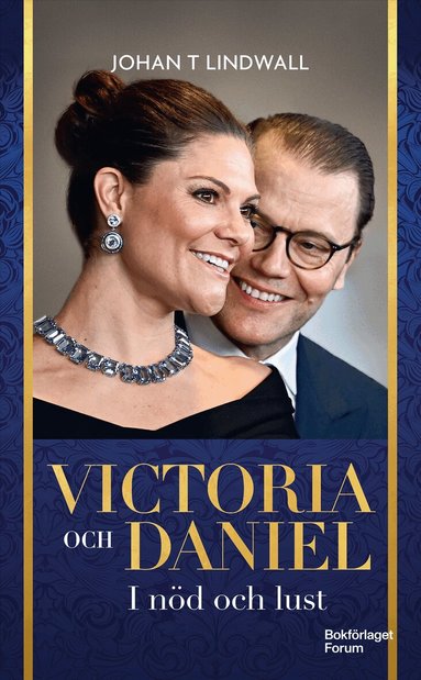 Johan T Lindwall - Victoria och Daniel : i nöd och lust, Pocket