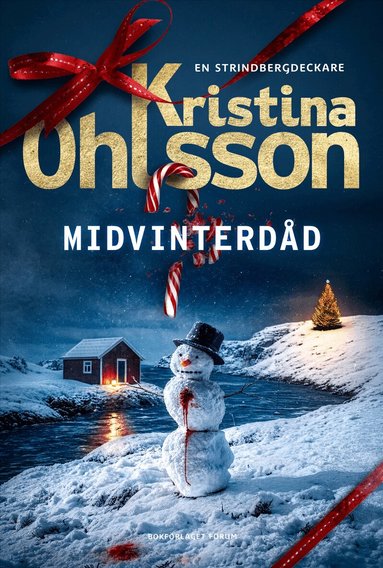 Kristina Ohlsson - Midvinterdåd, Inbunden. Tillgänglighet: Förboka