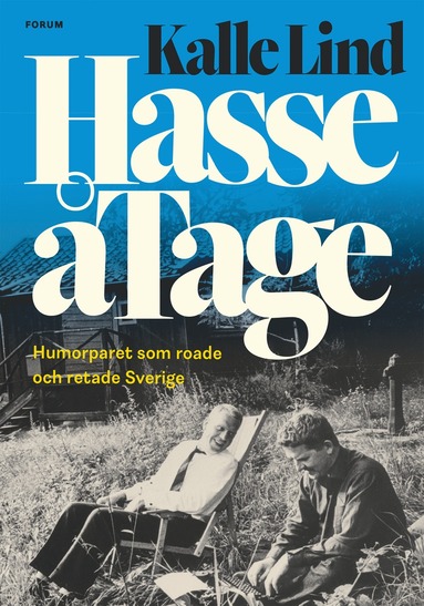 bokomslag HasseåTage : humorparet som roade och retade Sverige