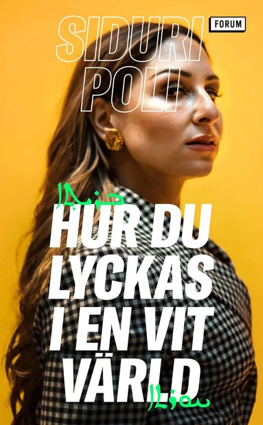 Siduri Poli - Hur du lyckas i en vit värld, Pocket