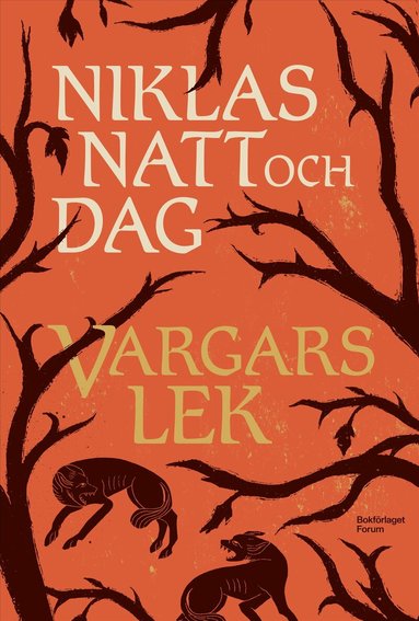 Niklas Natt och Dag - Vargars lek, Inbunden