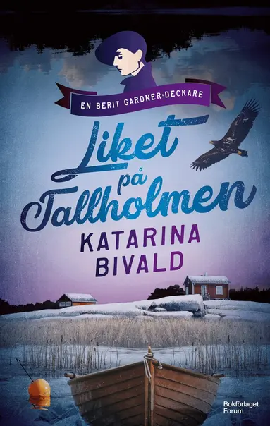 Katarina Bivald - Liket på Tallholmen, Inbunden