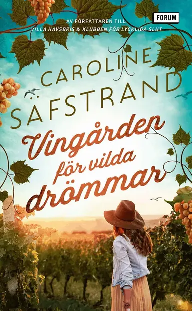 Caroline Säfstrand - Vingården för vilda drömmar, Pocket