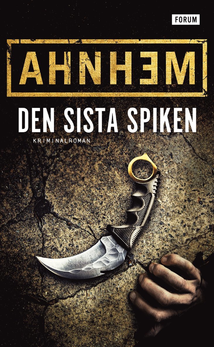 Stefan Ahnhem - Den sista spiken, Pocket