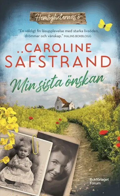 Caroline Säfstrand - Min sista önskan, Inbunden