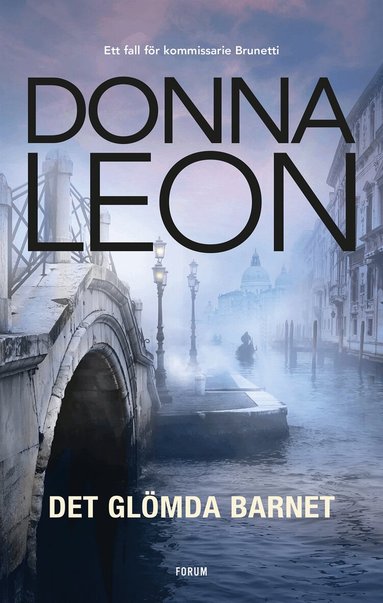 Donna Leon - Det glömda barnet, Inbunden