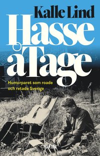 bokomslag HasseåTage : humorparet som roade och retade Sverige
