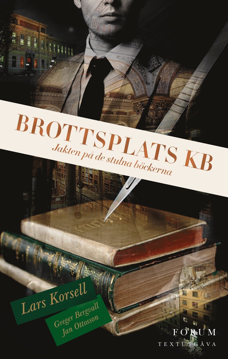 Brottsplats KB : jakten på de stulna böckerna (textutgåva) 1