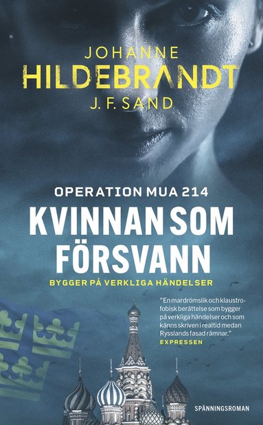 bokomslag Kvinnan som försvann : operation MUA 214