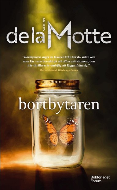 Anders de la Motte - Bortbytaren, Pocket
