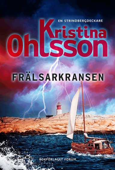 Kristina Ohlsson - Frälsarkransen, Inbunden
