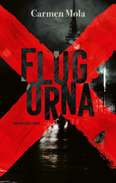 Carmen Mola - Flugorna, Inbunden