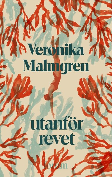 Veronika Malmgren - Utanför revet, Inbunden