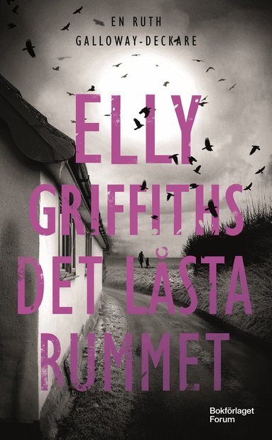 Elly Griffiths - Det låsta rummet, Pocket