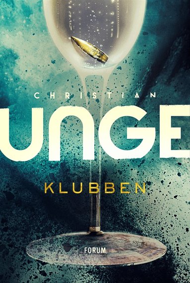 Christian Unge - Klubben, Inbunden