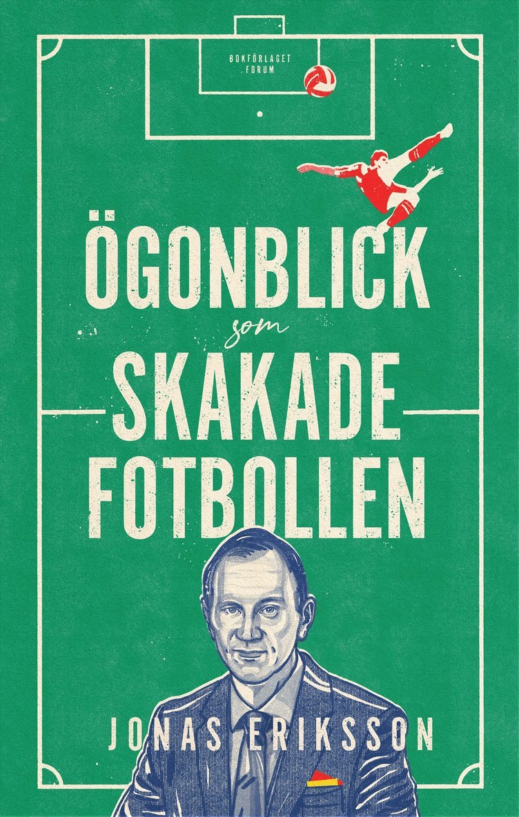 Ögonblick som skakade fotbollen 1