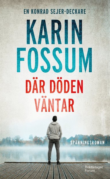 Karin Fossum - Där döden väntar, Pocket