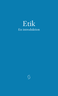 bokomslag Etik - en introduktion