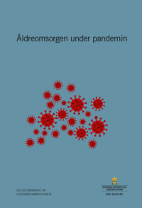 bokomslag Äldreomsorgen under pandemin. SOU 2020:80 : Delbetänkande från Coronakommissionen (S 2020:09)