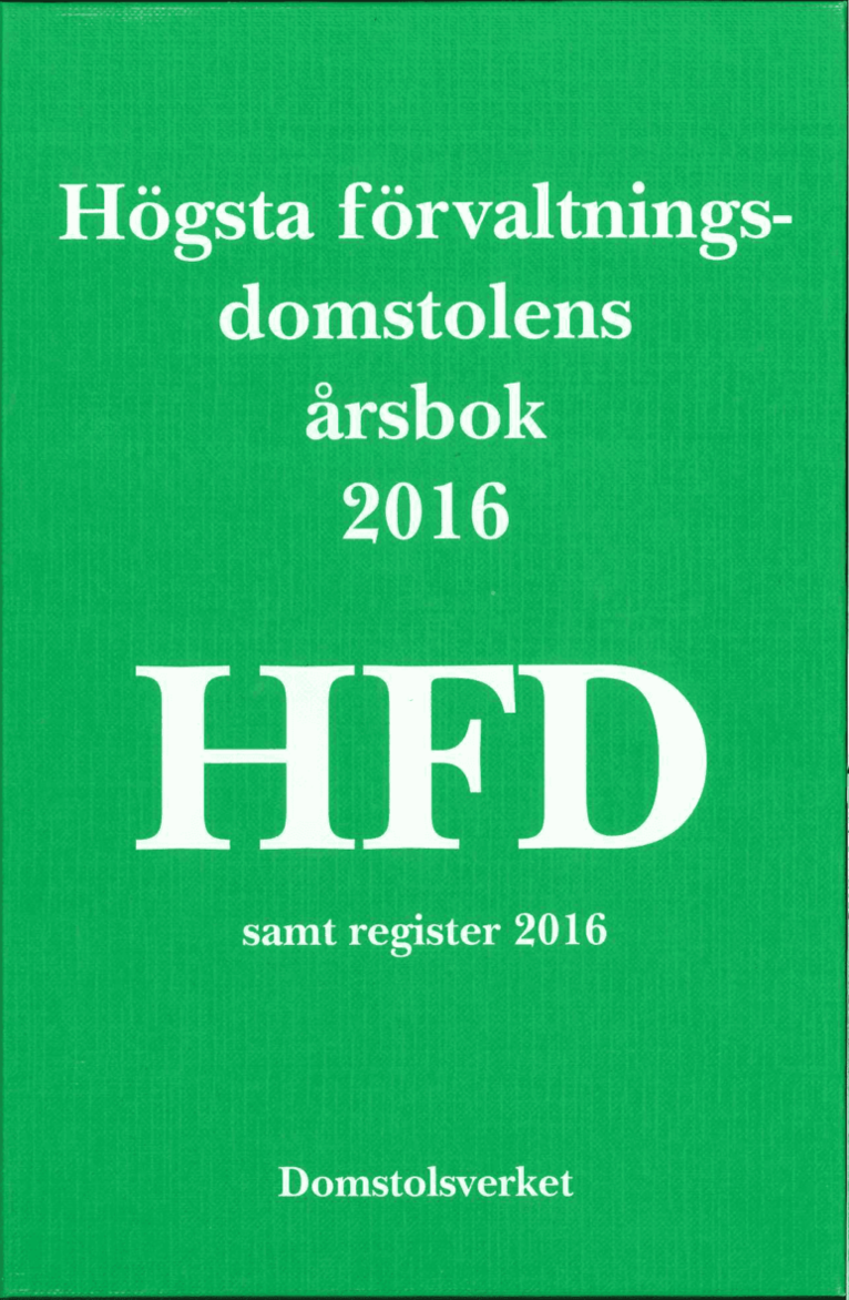 Högsta förvaltningsdomstolens årsbok 2016 (HFD) 1