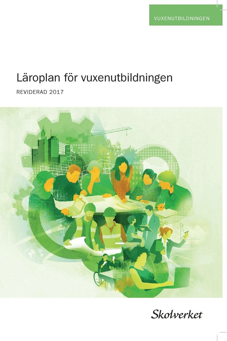 Skolverket - Läroplan för vuxenutbildningen, Häftad