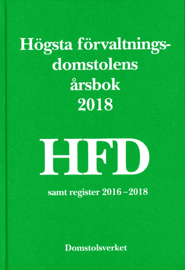 bokomslag Högsta förvaltningsdomstolens årsbok 2018 (HFD)