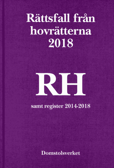 bokomslag Rättsfall från hovrätterna. Årsbok 2018 (RH)