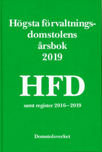 bokomslag Högsta förvaltningsdomstolens årsbok 2019 (HFD)
