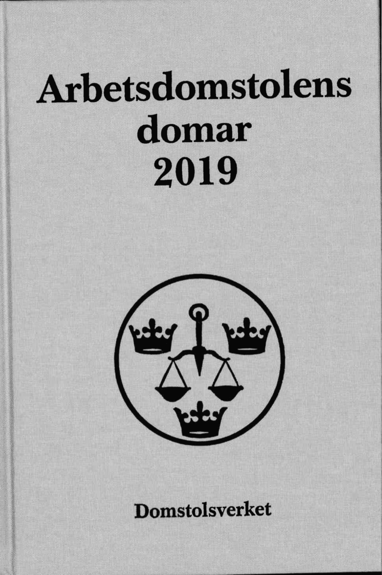 Arbetsdomstolens domar årsbok 2019 (AD) 1