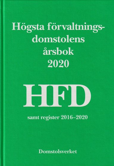 bokomslag Högsta förvaltningsdomstolens årsbok 2020 (HFD)