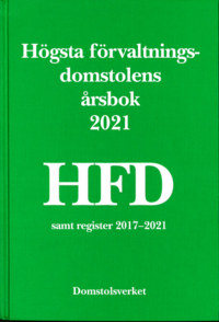 bokomslag Högsta förvaltningsdomstolens årsbok 2021 (HFD)