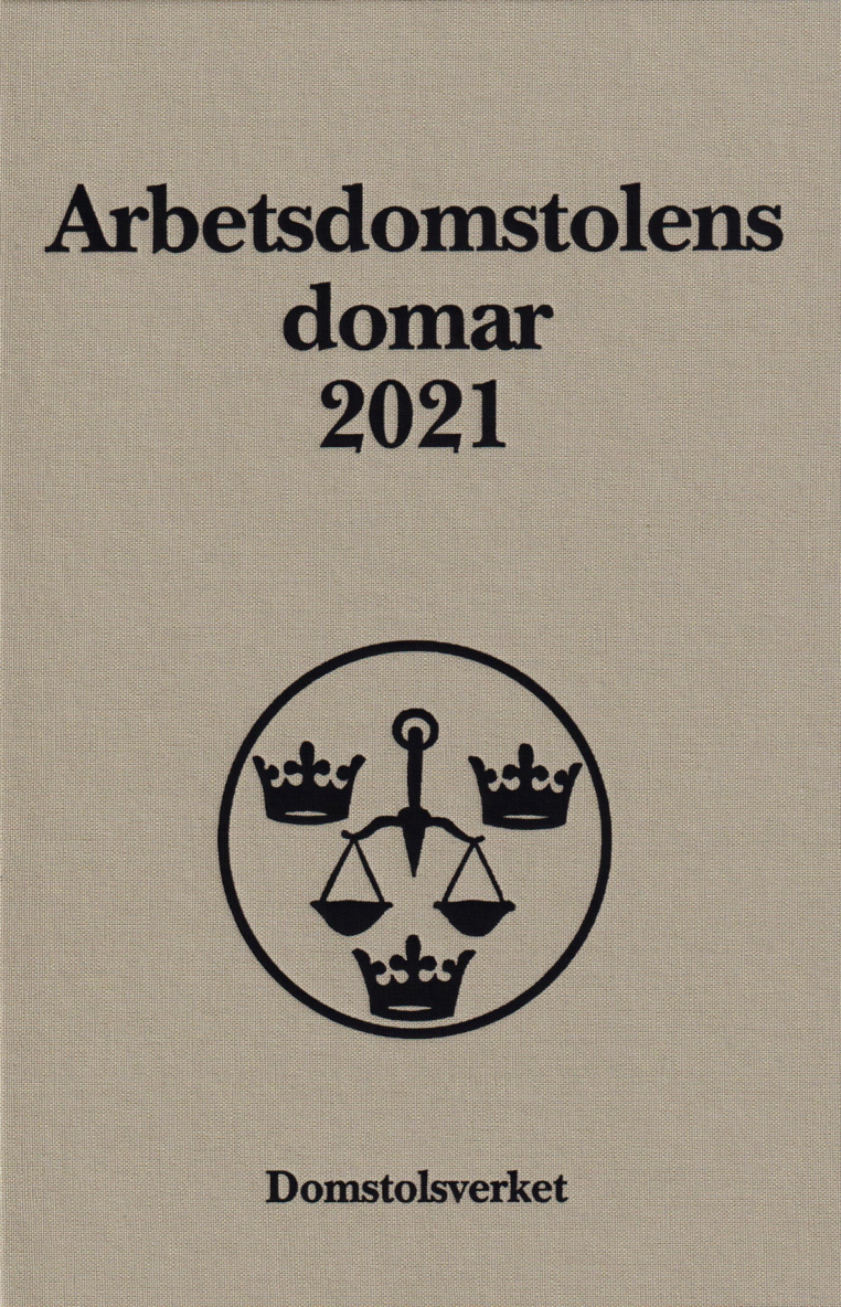 Arbetsdomstolens domar årsbok 2021 (AD) 1