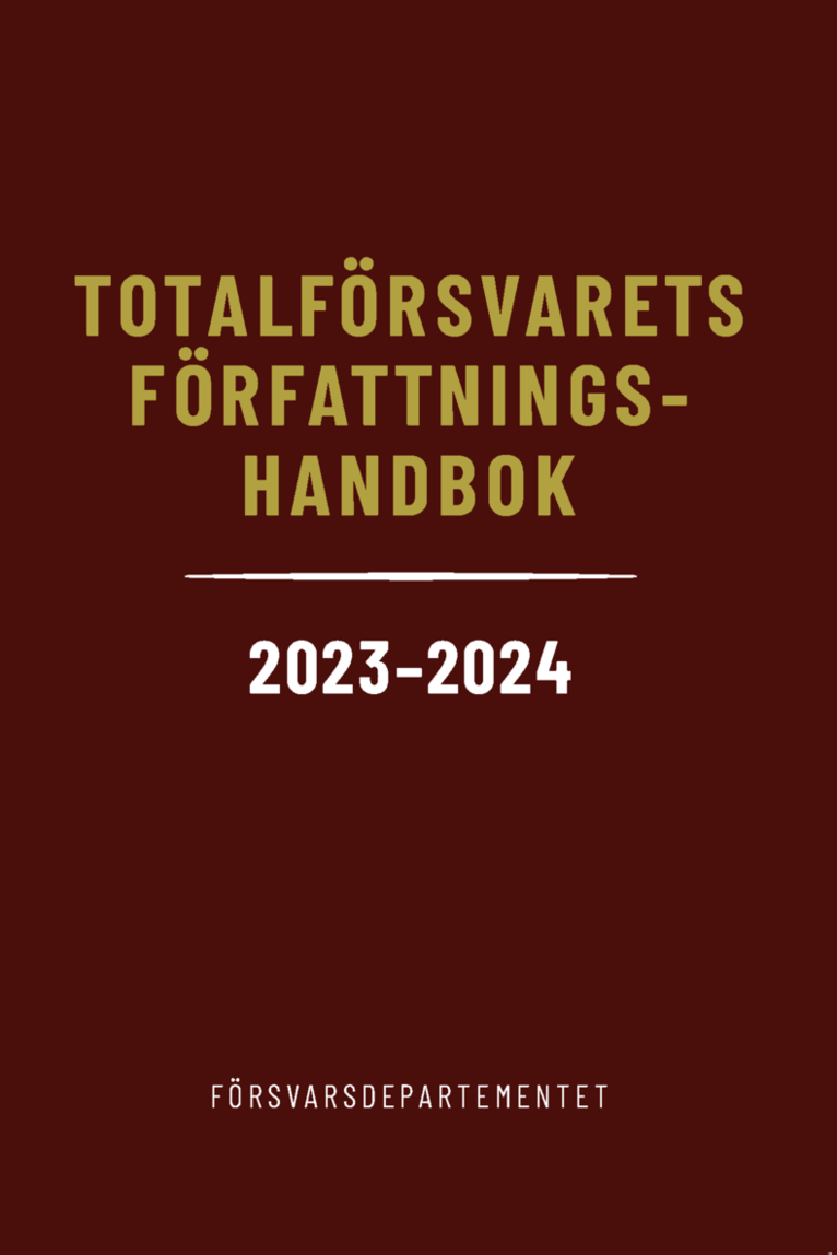 Totalförsvarets författningshandbok 2023/24 1