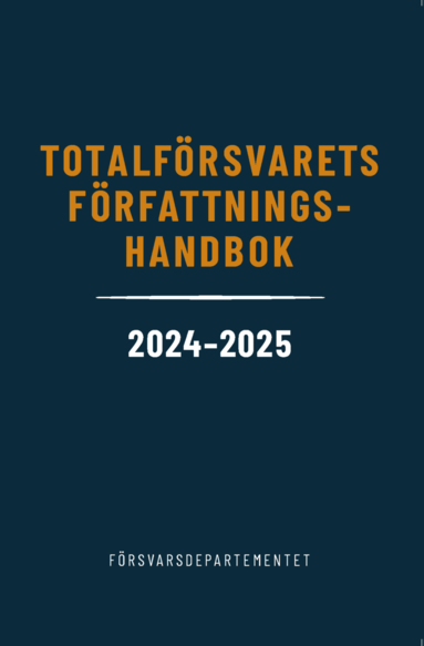 bokomslag Totalförsvarets författningshandbok 2024/25