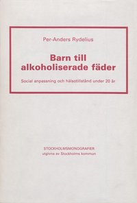 bokomslag Barn till alkoholiserade fäder