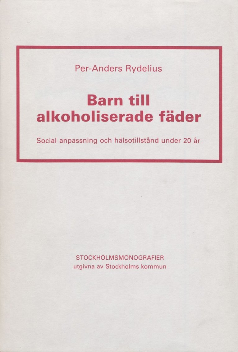 Barn till alkoholiserade fäder 1