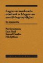 Lars Afrell, Samuel Cavallin, Nils Sjöblom, Per Samuelsson - Lagen om marknadsmissbruk och lagen om anmälningsskyldighet : En kommentar, Inbunden