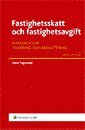 bokomslag Fastighetsskatt och fastighetsavgift : handbok om taxering och beskattning