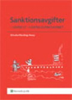 Wiweka Warnling-Nerep - Sanktionsavgifter : särskilt i näringsverksamhet, Häftad