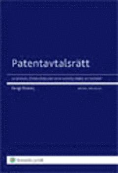 bokomslag Patentavtalsrätt : licenser, överlåtelser och samägande av patent