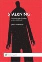 bokomslag Stalkning : om brottet olaga förföljelse samt kontaktförbud