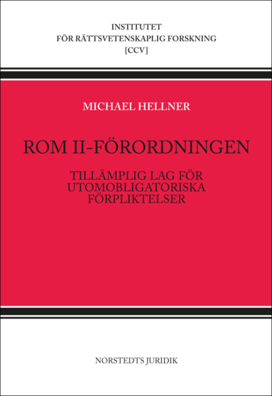 bokomslag Rom II-förordningen : tillämplig lag för utomobligatoriska förpliktelser