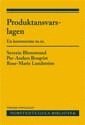 bokomslag Produktansvarslagen : en kommentar m.m.