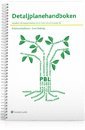 Detaljplanehandboken : handbok för detaljplanering enligt plan- och bygglagen, PBL 1