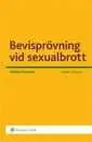 Bevisprövning vid sexualbrott